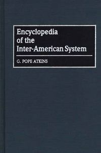 Cover image for Encyclopedia of the Inter-American System