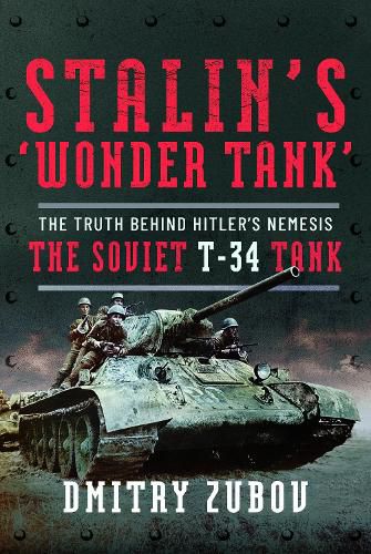Cover image for Stalin's 'Wonder Tank'