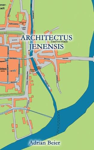 Cover image for Architectus Jenensis