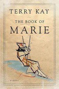 Cover image for The Book Of Marie: A Novel (H742/Mrc)