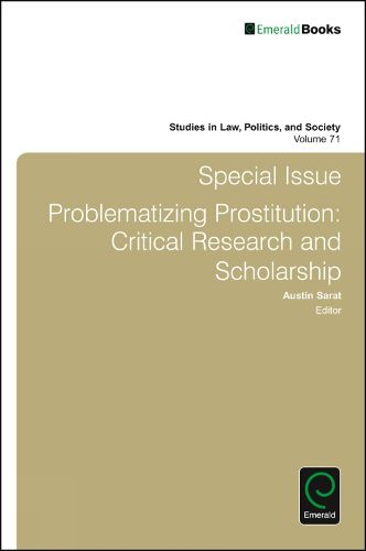 Cover image for Special Issue: Problematizing Prostitution: Critical Research and Scholarship