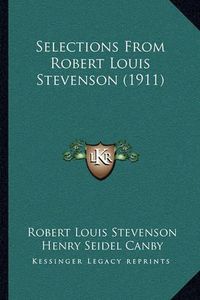 Cover image for Selections from Robert Louis Stevenson (1911)