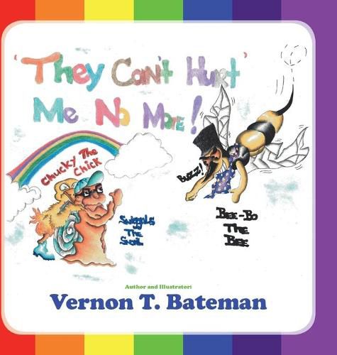 Cover image for They Can't Hurt Me No More!