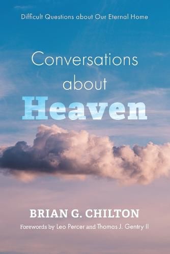 Conversations about Heaven