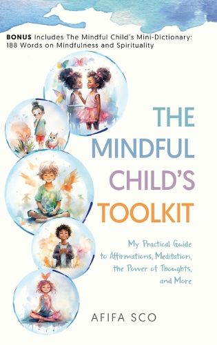 Cover image for The Mindful Child's Toolkit