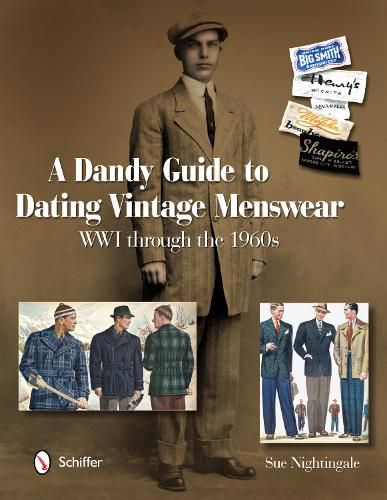 Cover image for Dandy Guide to Dating Vintage Menswear: WWI Through the 1960s
