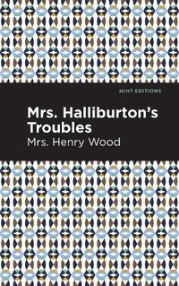 Cover image for Mrs. Halliburton's Troubles