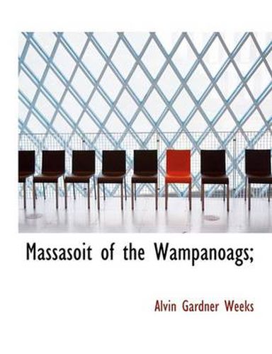 Cover image for Massasoit of the Wampanoags;
