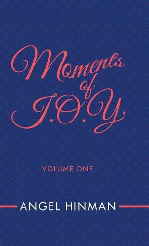 Cover image for Moments of J.O.Y.