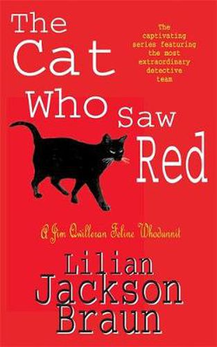 Cover image for The Cat Who Saw Red (The Cat Who... Mysteries, Book 4): An enchanting feline mystery for cat lovers everywhere