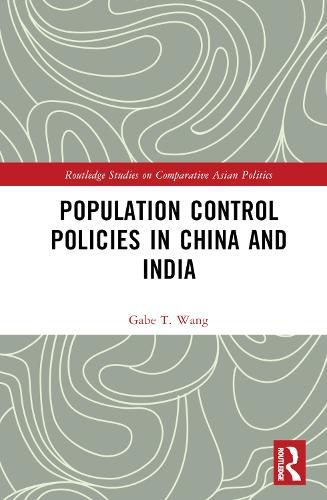 Population Control Policies in China and India