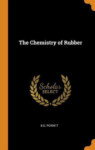 Cover image for The Chemistry of Rubber