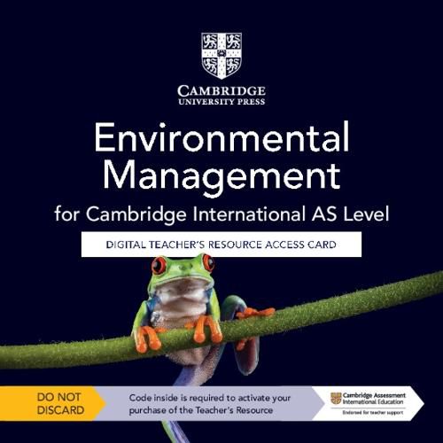 Cover image for Cambridge International AS Level Environmental Management Digital Teacher's Resource Access Card