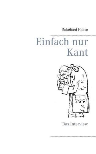 Cover image for Einfach nur Kant: Das Interview