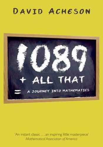 Cover image for 1089 and All That: A Journey into Mathematics