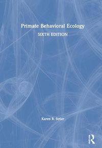 Cover image for Primate Behavioral Ecology