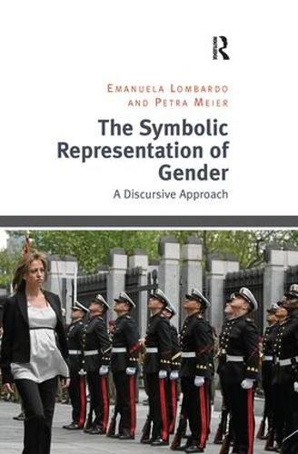 Cover image for The Symbolic Representation of Gender: A Discursive Approach