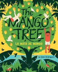 Cover image for The Mango Tree (La mata de mango)