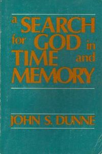 Cover image for Search for God in Time and Memory, A