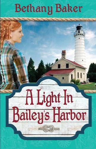 Cover image for A Light in Bailey's Harbor