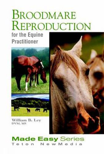 Cover image for Broodmare Reproduction for the Equine Practitioner