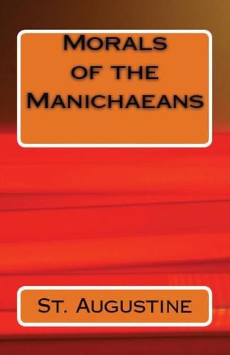 Cover image for Morals of the Manichaeans