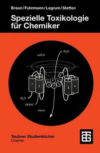 Spezielle Toxikologie fu Chemiker: Eine Auswahl toxischer Substanzen