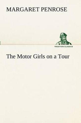 The Motor Girls on a Tour