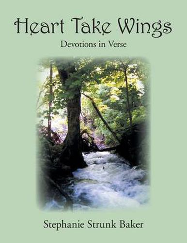 Heart Take Wings: Devotions in Verse