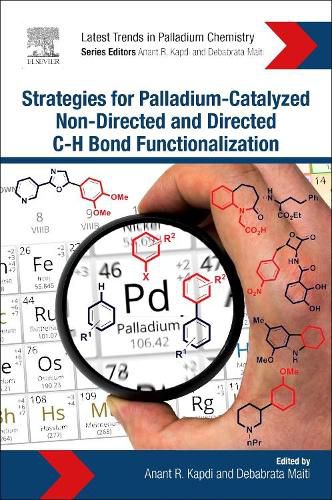 Cover image for Strategies for Palladium-Catalyzed Non-directed and Directed C bond H Bond Functionalization