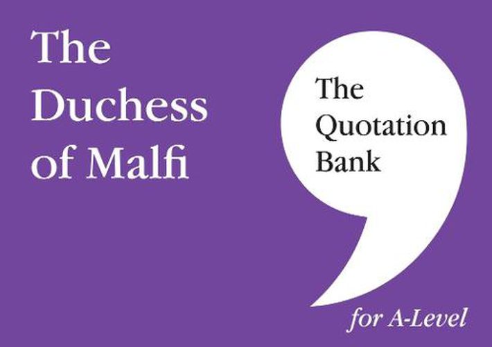 Cover image for The Quotation Bank: The Duchess of Malfi 2022