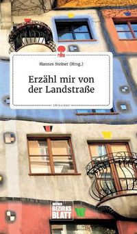 Cover image for Erzahl mir von der Landstrasse. Life is a Story - story.one