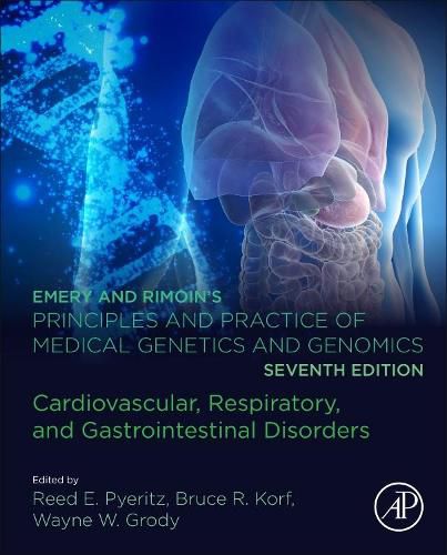 Emery and Rimoina"S Principles and Practice of Medical Genetics and Genomics: Cardiovascular, Respiratory, Renal, and G