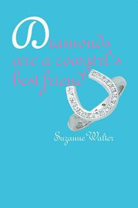 Cover image for Diamonds Are a Cowgirl's Best Friend