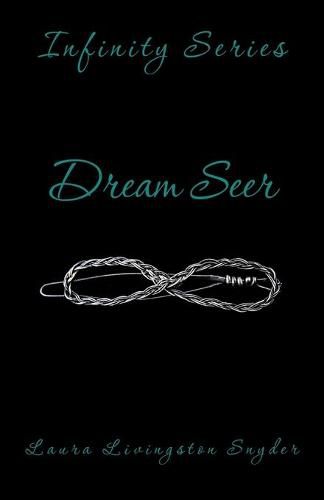 Cover image for Dream Seer: Infinity Series