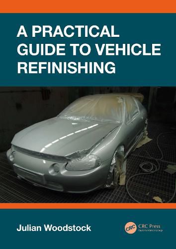 Cover image for A Practical Guide to Vehicle Refinishing