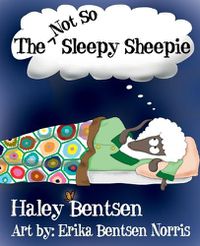 Cover image for The Not So Sleepy Sheepie