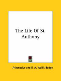 Cover image for The Life of St. Anthony