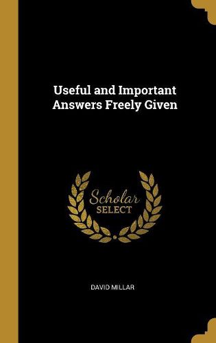 Cover image for Useful and Important Answers Freely Given