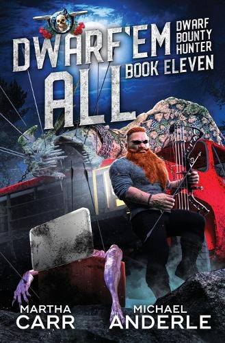 Cover image for Dwarf 'Em All