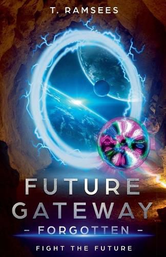 Cover image for Future Gateway Forgotten