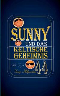 Cover image for Sunny und das keltische Geheimnis: Sunny Special