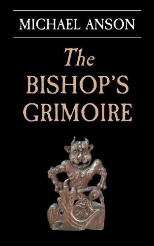 Cover image for The Bishop's Grimoire: An Apothecary Greene mystery