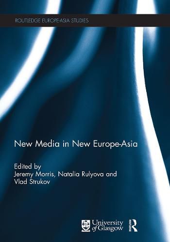 Cover image for New Media in New Europe-Asia