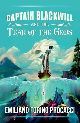 Cover image for Captain Blackwill and the Tear of the Gods
