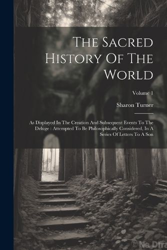 Cover image for The Sacred History Of The World