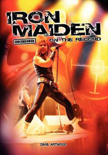 Cover image for Iron Maiden - Uncensored on the Record