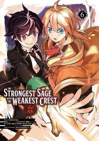 Cover image for The Strongest Sage With The Weakest Crest 6