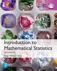 Cover image for Introduction to Mathematical Statistics, Global Edition