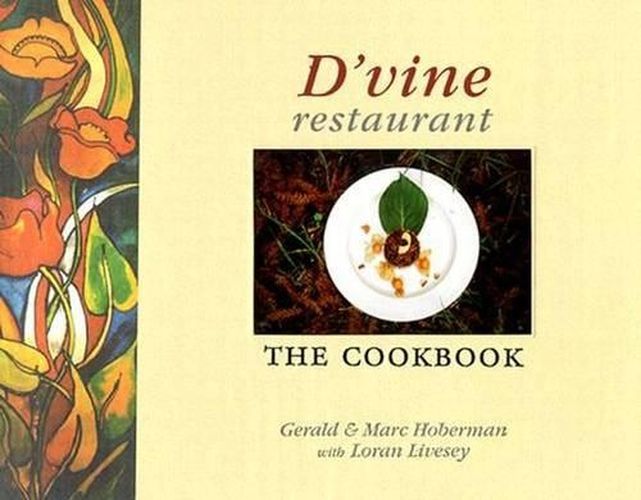 Cover image for D'vine Restaurant: The Cookbook